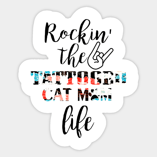 Rockin' The Tattooed Cat Mom Life Sticker by Guide